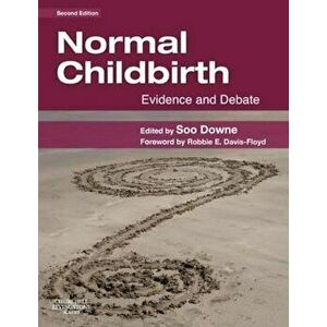 Normal Childbirth, Paperback - Susan Downe imagine