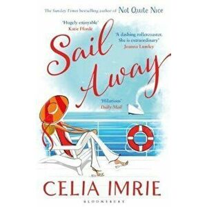 Sail Away, Paperback - Celia Imrie imagine