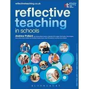 Reflective Teaching in Schools, Paperback - Andrew Pollard imagine