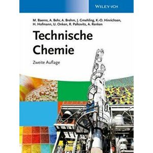 Technische Chemie. 2. Auflage, Hardback - Albert Renken imagine