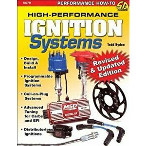 High-Performance Ignition Systems, Paperback - Todd Ryden imagine