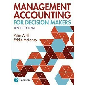 Management Accounting for Decision Makers, Paperback - Eddie Mclaney imagine