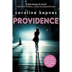 Providence, Paperback - Caroline Kepnes imagine