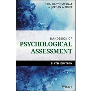Handbook of Psychological Assessment, Hardcover - Gary Groth-Marnat imagine