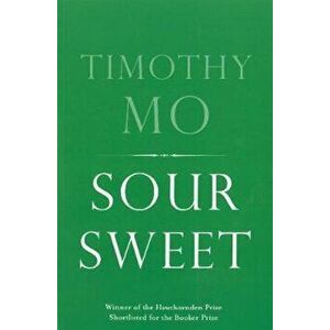 Sour Sweet, Paperback - Timothy Mo imagine
