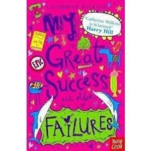 My Great Success and Other Failures, Paperback - Catherine Wilkins imagine