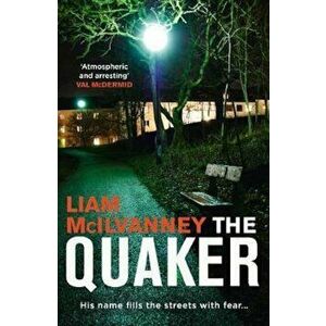 Quaker, Paperback - Liam McIlvanney imagine