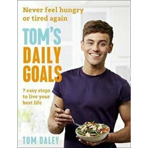 Tom's Daily Goals, Paperback - Tom Daley imagine
