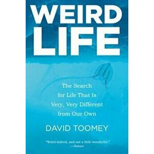 Weird Life, Paperback - David Toomey imagine