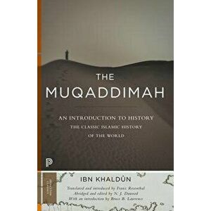 The Muqaddimah: An Introduction to History, Paperback - IbnKhaldun imagine