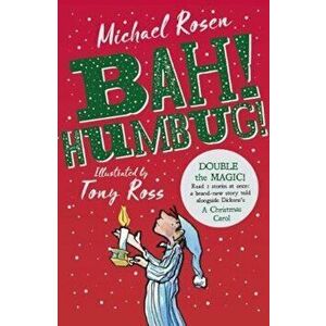 Bah! Humbug!, Paperback - Michael Rosen imagine
