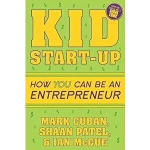 Kid Startup, Hardcover - Mark Cuban imagine