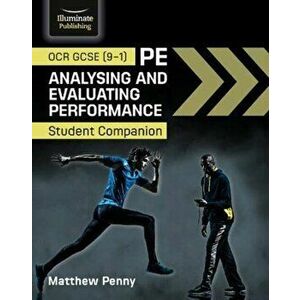 OCR GCSE (9-1) PE Analysing and Evaluating Performance: Student Companion, Paperback - Ray Shaw imagine