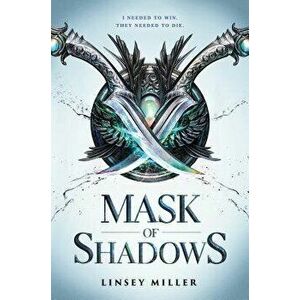 Mask of Shadows, Hardcover - Miller, Linsey imagine