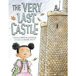 Very Last Castle, Hardcover - Travis Jonker imagine
