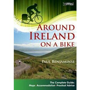 Around Ireland on a Bike, Paperback - Paul Benjaminse imagine