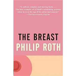 The Breast, Paperback - Philip Roth imagine
