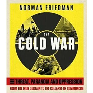 Cold War, Hardcover - Norman Friedman imagine