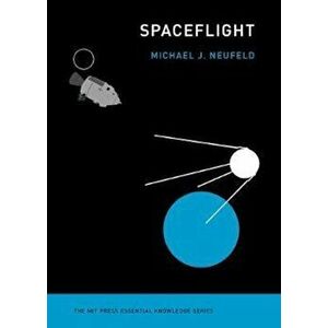 Spaceflight, Paperback - Neufeld imagine