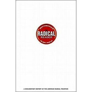 The Radical Reader: The Incredible Hunyuan Breakthrough, Paperback - Timothy Patrick McCarthy imagine