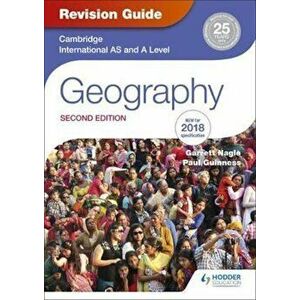 Cambridge International As/A Level Geography Revision Guide 2nd E, Paperback - Garrett Nagle imagine