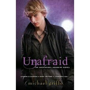 Unafraid, Paperback - Michael Griffo imagine