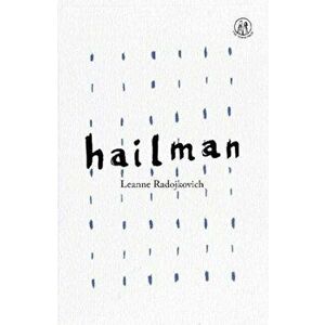 Hailman, Paperback - Leanne Radojkovich imagine