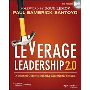 Leverage Leadership 2.0, Paperback - Paul Bambrick-Santoyo imagine