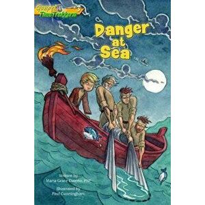 Danger at Sea (Gtt 3), Paperback - Maria Dateno imagine