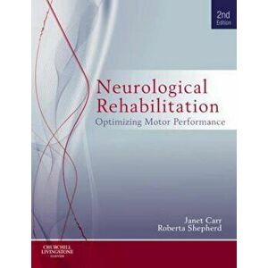 Neurological Rehabilitation, Paperback - Janet H Carr imagine