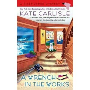 A Wrench in the Works, Paperback - Kate Carlisle imagine