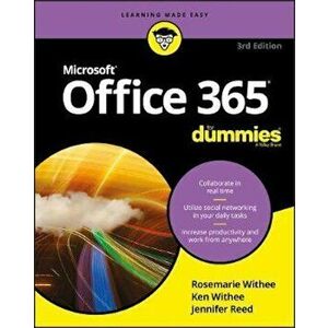 Office 365 For Dummies, Paperback - Ken Withee imagine