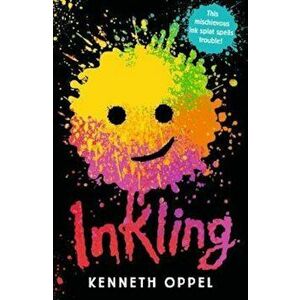 Inkling, Paperback - Kenneth Oppel imagine