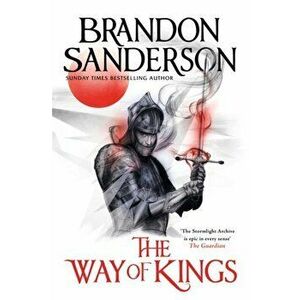 Way of Kings. The Stormlight Archive Book One, Hardback - Brandon Sanderson imagine