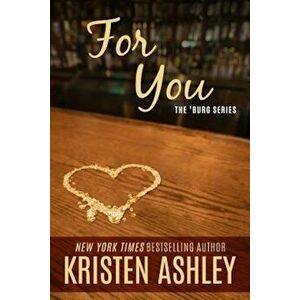 For You, Paperback - Kristen Ashley imagine