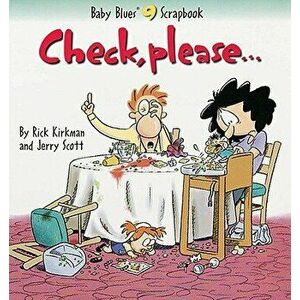 Check, Please..., Paperback - Rick Kirkman imagine