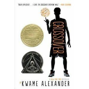 The Crossover, Paperback - Kwame Alexander imagine
