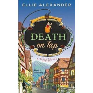 Death on Tap: A Mystery - Ellie Alexander imagine
