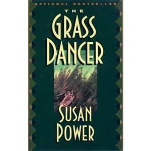 The Grass Dancer, Paperback - Susan Power imagine