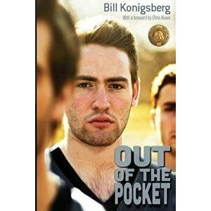 Out of the Pocket, Paperback - Bill Konigsberg imagine