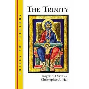 The Trinity, Paperback - Roger E. Olson imagine