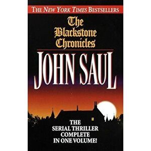 The Blackstone Chronicles, Paperback - John Saul imagine