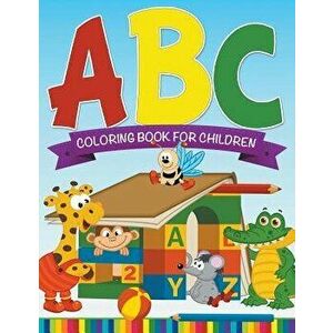 ABC Coloring Book for Children, Paperback - Speedy Publishing LLC imagine