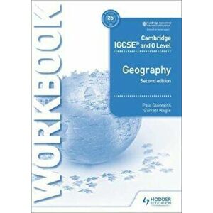 Cambridge Igcse and O Level Geography Workbook 3rd Edition, Paperback - Paul Guinness imagine