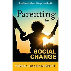 Parenting for Social Change imagine