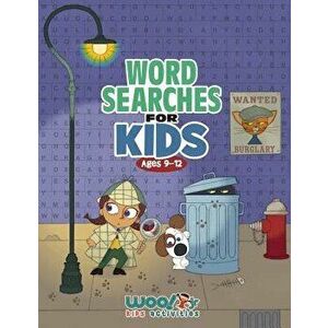 Word Search for Kids Ages 9-12: Reproducible Worksheets for Classroom & Homeschool Use (Woo! Jr. Kids Activities Books), Paperback - Woo! Jr. Kids Act imagine
