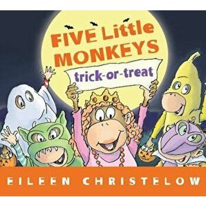 Five Little Monkeys Trick-Or-Treat - Eileen Christelow imagine