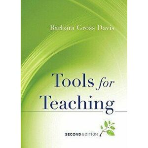 Tools for Teaching, Paperback (2nd Ed.) - Barbara Gross Davis imagine