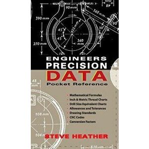 Engineers Precision Data Pocket Reference - Steve Heather imagine