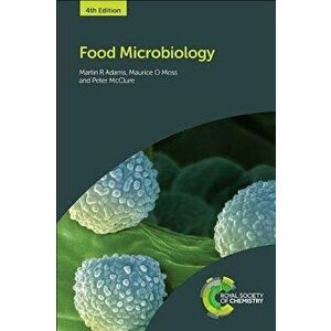 Food Microbiology, Hardcover (4th Ed.) - Martin Adams imagine